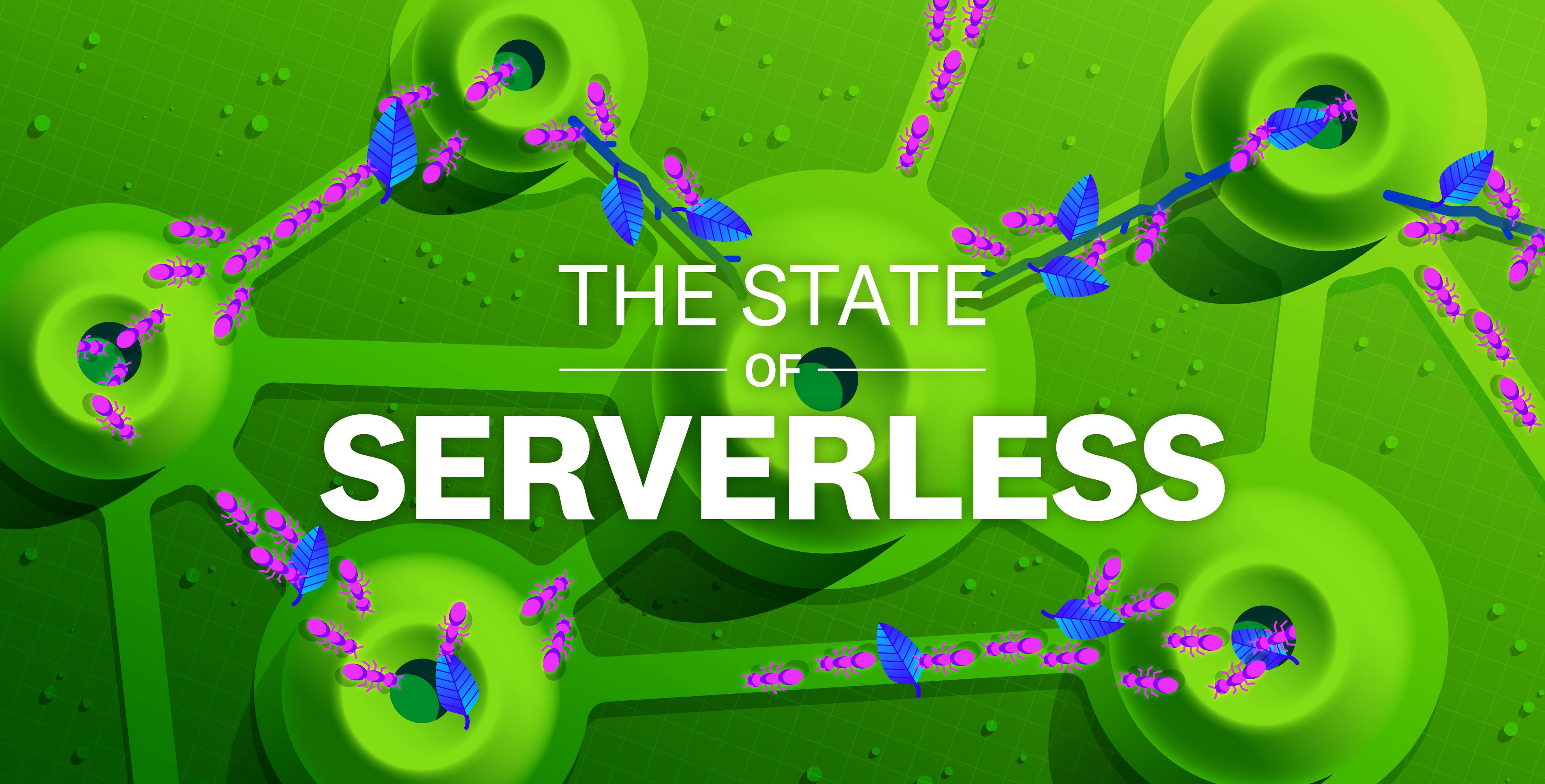 The State of Serverless Report